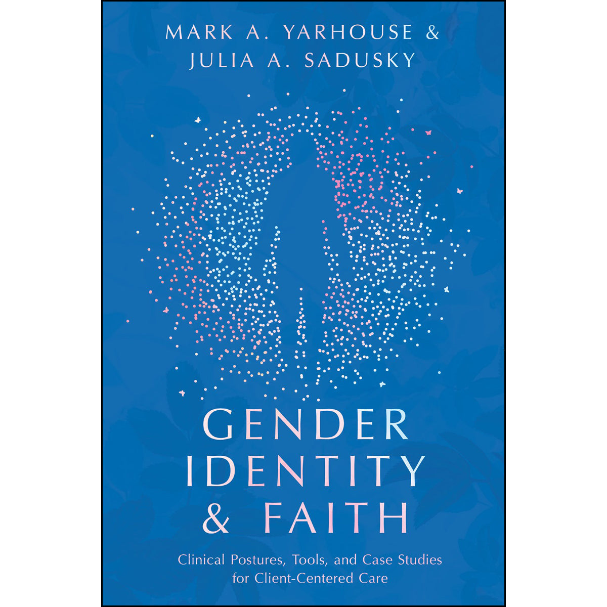Gender Identity And Faith (Paperback)