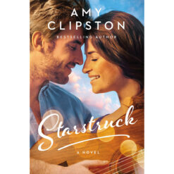 Starstruck: A Novel: A Sweet Contemporary Romance (Paperback)