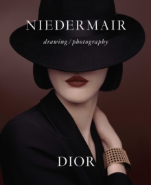 Niedermair, Dior : Drawing / Photography - 9780847874231