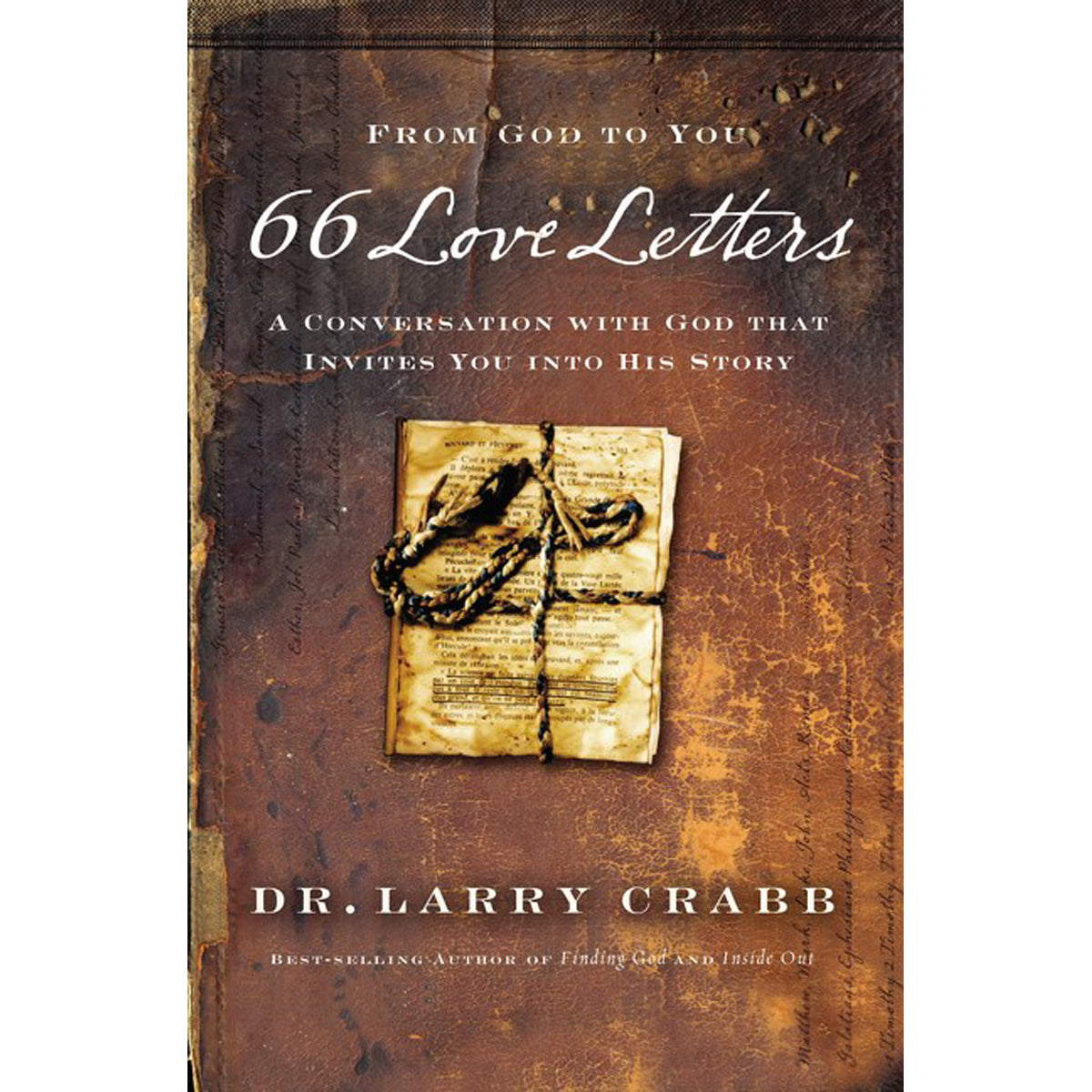 66 Love Letters: A Conversation With God That Invites You Into His Story (Paperback)