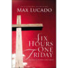 Six Hours One Friday (Paperback)