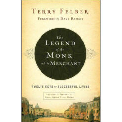 The Legend Of The Monk And The Merchant (Hardcover)