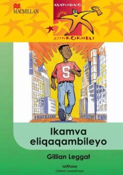 Abafundayo Ziinkokheli Ibanga 4 Ikamva Eliqaqambileyo