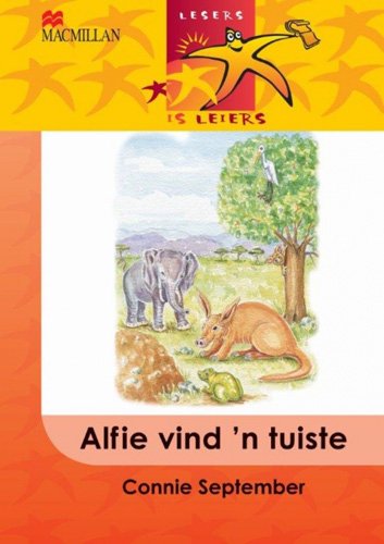 Lesers Is Leiers Grade 3 Advanced Alfie Vind 'N Tuiste