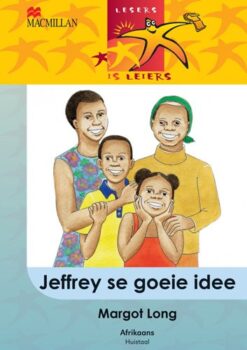 Lesers Is Leiers Graad 5 Jeffrey Se Goeie Idee