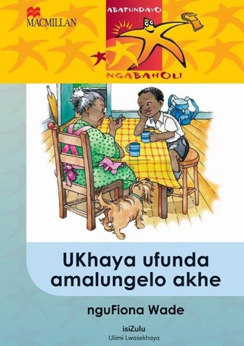 Abafundayo Ngabaholi Ibanga 5 Ukhaya Ufunda Amalungelo Akhe