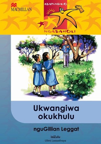 Abafundayo Ngabaholi Ibanga 6 Ukwangiwa Okukhulu