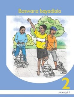 Botwana Bayadlala Libanga 2 Sigaba 5 Incwadzi Yekufundza