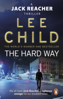 The Hard Way : (Jack Reacher 10) - 9780857500137