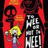 To Wee or Not to Wee - 9780857637727