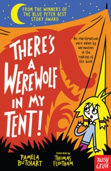 There's a Werewolf In My Tent! - 9780857639066