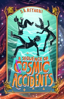 A Sequence of Cosmic Accidents - 9780861548774