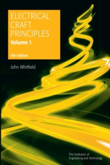 Electrical Craft Principles : Volume 1 - 9780863419324