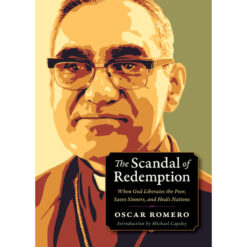 The Scandal Of Redemption (Plough Spiritual Guides: Backpack)(Paperback)