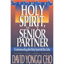 The Holy Spirit My Senior Partner (Paperback)
