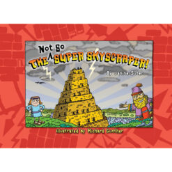 The Not So Super Skyscraper (Hardcover)
