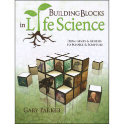 Building Blocks In Life Science: From Genes And Genesis To Science And Scripture (Paperback)