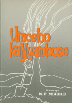 UMCEBO KANYAMBOSE