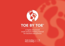 Toe by Toe : A Highly Structured Multi-sensory Reading Manual for Teachers and Parents
