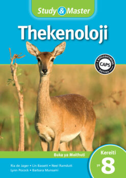 Study & Master Thekenoloji Kereiti 8 Buka ya Moithuti