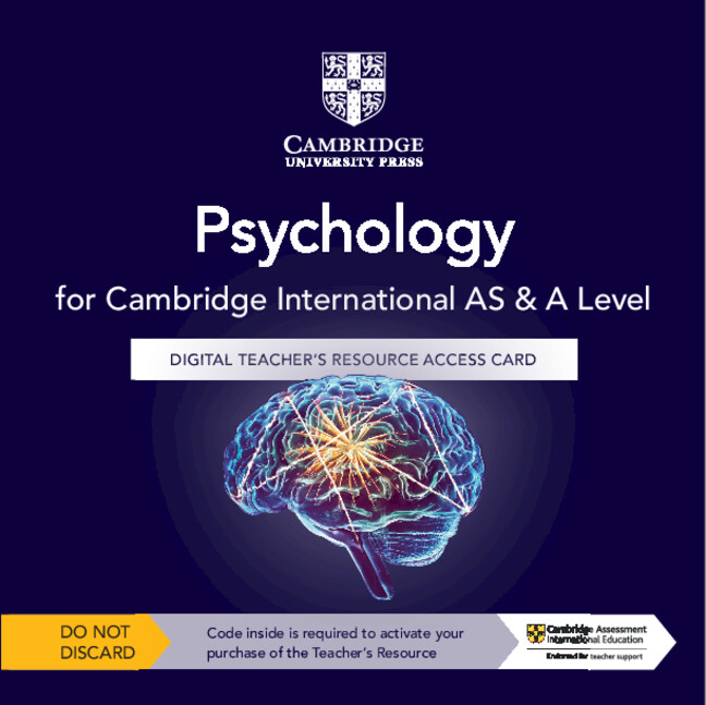 Cambridge International AS & A Level Psychology Second edition Teacher’s Resource with Access Card