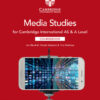 Cambridge International AS & A Level Media Studies Coursebook with Digital Access (2 Years)