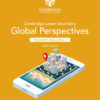 Cambridge Lower Secondary Global Perspectives Teacher's Resource 7 with Digital Access