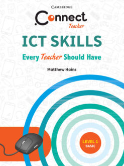 ICT Skills Every Teacher should Have Level 1: Basic Blended