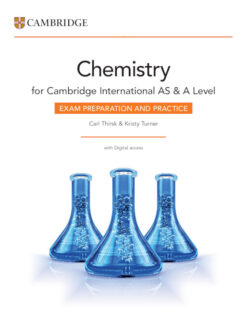 Cambridge International AS & A Level Chemistry Exam Preparation and Practice with Digital Access (2 Years)