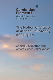 The Notion of Vitality in African Philosophy of Religion