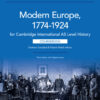 Cambridge International AS Level History Modern Europe 1774–1924 Coursebook with Digital Access (2 Years)