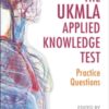 The UKMLA Applied Knowledge Test : Practice Questions