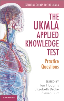 The UKMLA Applied Knowledge Test : Practice Questions