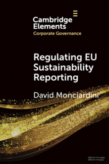 Regulating EU Sustainability Reporting : Learning from Failure and Success