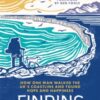 Finding Hildasay : How one man walked the UK's coastline and found hope and happiness - 9781035006823