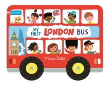 Whizzy Wheels: My First London Bus - 9781035011957