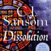 Dissolution : A Darkly Atmospheric Murder Mystery from the Bestselling Historical Series