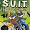 Agents of S.U.I.T.: From Badger to Worse : A Laugh-Out-Loud InvestiGators Comic Book Adventure! - 9781035015481