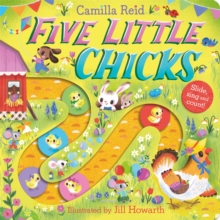 Five Little Chicks : Slide, Sing and Count!