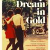They Dream In Gold - 9781035033713