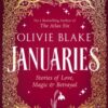 Januaries : Stories of Love, Magic & Betrayal - 9781035039593