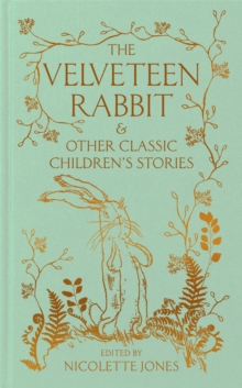 The Velveteen Rabbit & Other Classic Children's Stories - 9781035047352