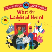 What the Ladybird Heard - 9781035049141