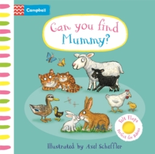 Can You Find Mummy? : A soft flaps book - 9781035054008