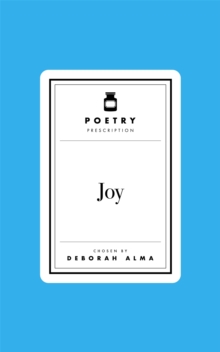 Poetry Prescription: Joy - 9781035061549