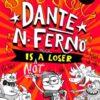 Dante N. Ferno is NOT a Loser - 9781035063598