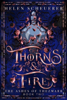 Thorns & Fire - 9781035067312
