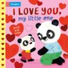 I Love You, My Little One : A Push Pull, Slide Book - 9781035075041