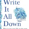 Write It All Down : How to Put Your Life on the Page (Quick Reads 2025) - 9781035075706