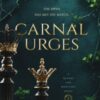 Carnal Urges - 9781035077052